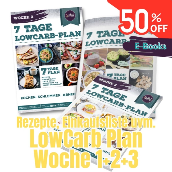 50% Rabatt!!! Low-Carb-Plan Woche 1+2+3 (e-Book)